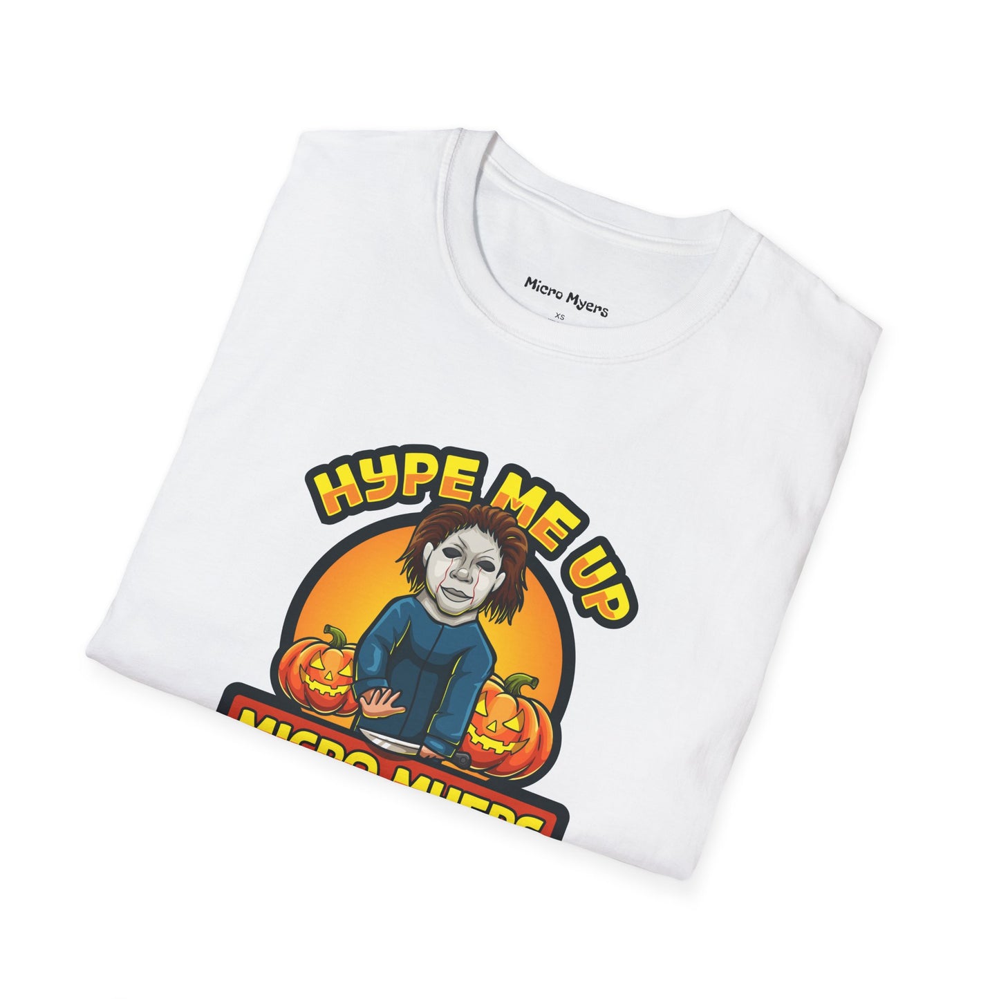 Micro Myers "Hype Me Up" T-Shirt