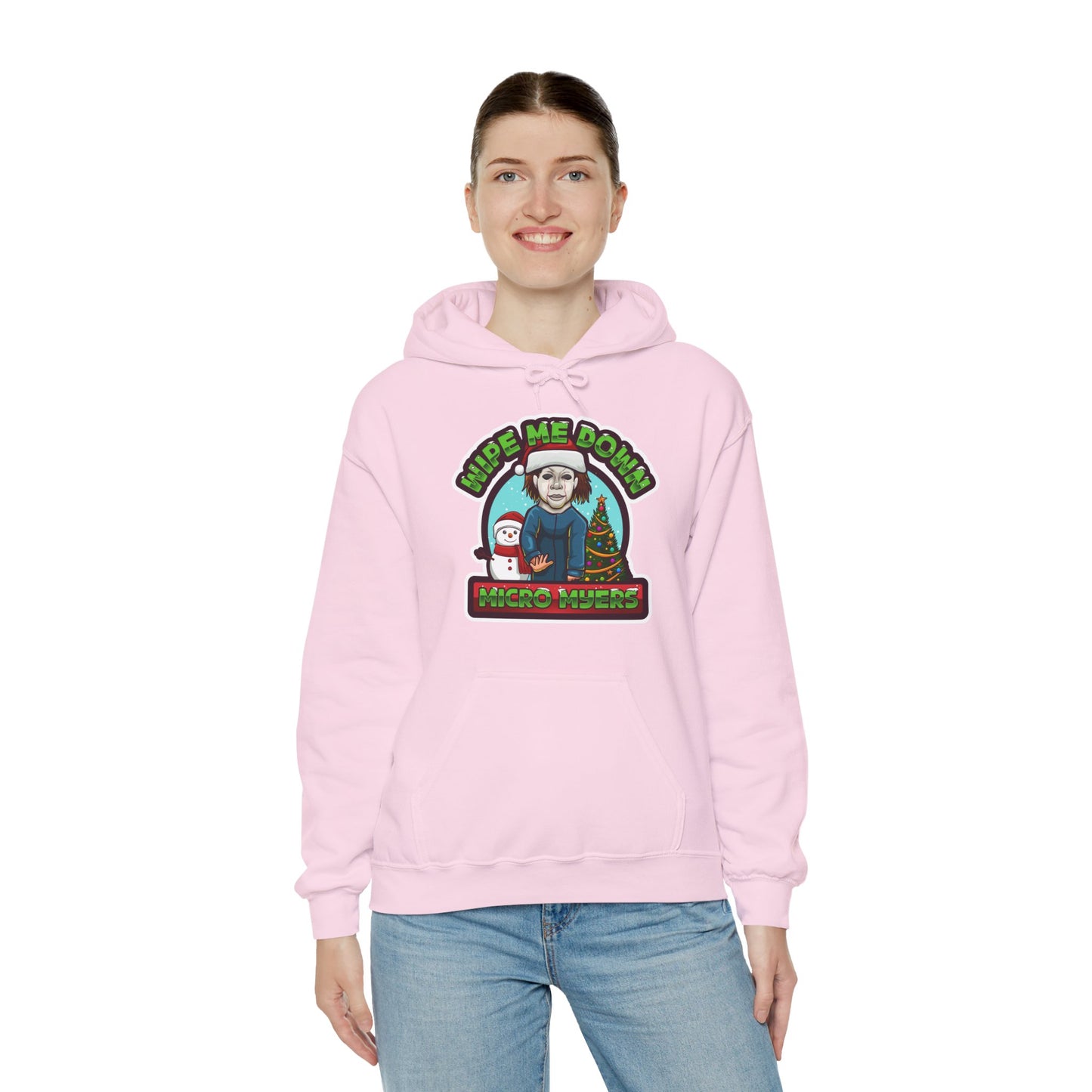 "Wipe Me Down" Holiday Hoodie